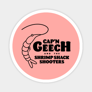 Cap'n Geech and the Shrimp Shack Shooters Magnet